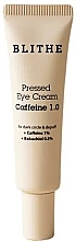 Kup Krem pod oczy z kofeiną - Blithe Pressed Eye Cream Caffeine 1.0