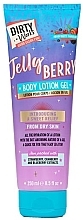 Kup Żel-balsam do ciała - Dirty Works Jelly Berry Body Lotion Gel