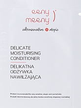 Nawilżająca odżywka do włosów - Eeny Meeny Delicate Moisturizing Conditioner (próbka) — Zdjęcie N1