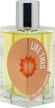 Kup Etat Libre d'Orange Like This - Woda perfumowana