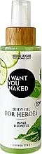 Masło do ciała Mint & Lime - I Want You Naked For Heroes Body Oil — Zdjęcie N1