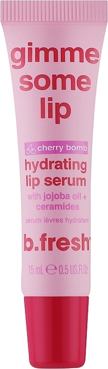 Serum do ust - B.fresh Gimme Some Lip Lip Serum — Zdjęcie N1
