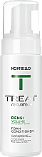 Kup Odżywka zwiększająca objętość włosów - Montibello Treat NaturTech Densi Volume Foam Conditioner
