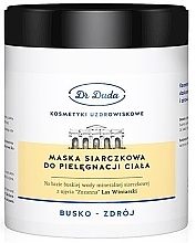 Kup Maska siarczkowa do pielęgnacji ciała - Dr Duda Sulphide Mask for Body Care 