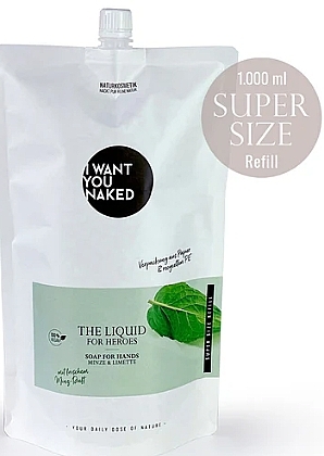 Mydło w płynie do rąk Mint & Lime - I Want You Naked The Liquid For Heroes (Refill) — Zdjęcie N2