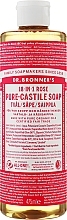 Kup Mydło w płynie Róża - Dr Bronner’s 18-in-1 Pure Castile Soap Rose