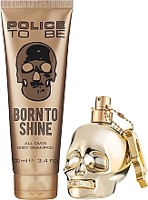 Police To Be Born To Shine For Men - Zestaw (edt/40ml + shmp/100ml) — Zdjęcie N2