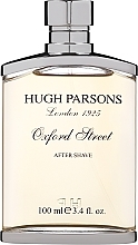 Hugh Parsons Oxford Street - Lotion po goleniu — Zdjęcie N1