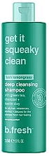Kup Szampon do codziennej pielęgnacji włosów - B.fresh Get It Squeaky Clean Shampoo