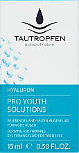 Kup Przeciwzmarszczkowy krem pod oczy z kwasem hialuronowym - Tautropfen Hyaluron Pro Youth Solutions