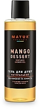 Naturalny żel pod prysznic "Mango" - Mayur — Zdjęcie N1