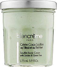 Kup Krem-suflet do ciała Lipa i zielona herbata - Blancreme Souflee Body Cream