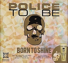 Kup Police To Be Born To Shine For Men - Zestaw (edt/75ml + shmp/100ml)