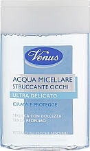Płyn micelarny do demakijażu oczu - Venus Acqua Micellare Struccante Occhi Ultra-Delicato — Zdjęcie N1