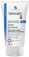 Kup Szampon i oczyszczający żel pod prysznic z ichtiolem 2 w 1 - Seboradin Ichthyol Hair Shampoo and Shower Gel
