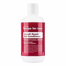 Kup Rewitalizująca odżywka wygładzająca do włosów dla mężczyzn - Recipe For Men Smooth Repair Conditioner