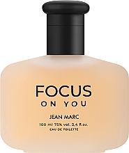 Jean Marc Focus On You - Woda toaletowa — Zdjęcie N1