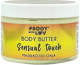 Kup Masło do ciała - Body with Love Sensual Touch Body Batter