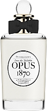 Kup Penhaligon's Opus 1870 - Woda toaletowa