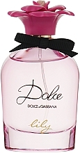 Kup Dolce & Gabbana Dolce Lily - Woda toaletowa