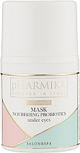 Kup Odżywcza maseczka pod oczy - pHarmika Mask Nourishing Probiotics Under Eyes