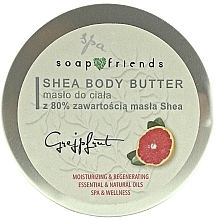 Masło do ciała z 80% zawartością masła shea Grejpfrut - Soap&Friends Grapefruit Shea Body Butter — Zdjęcie N1
