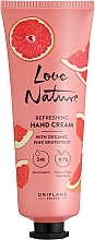 Kup Orzeźwiający krem do rąk z organicznym różowym grejpfrutem - Oriflame Love Nature Refreshing Hand Cream With Organic Pink Grapefruit