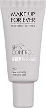 Kup Rozświetlający primer do twarzy - Make Up For Ever Step 1 Primer Shine Control