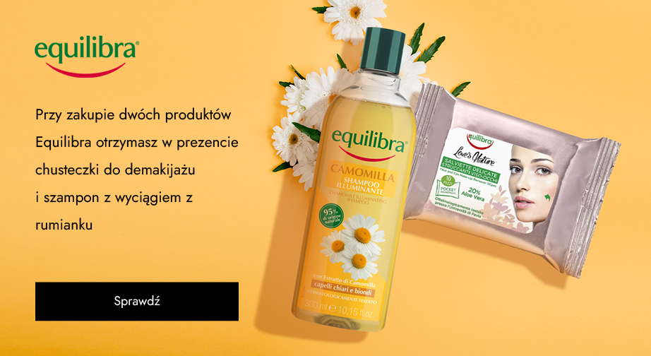 Przy zakupie dwóch produktów Equilibra otrzymasz w prezencie chusteczki do demakijażu i szampon z wyciągiem z rumianku.