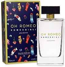 Romeo Gigli Oh Romeo - Woda perfumowana — Zdjęcie N1