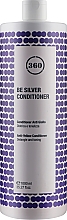 Odżywka do włosów przeciw żółtym tonom - 360 Be Silver Conditioner — Zdjęcie N2