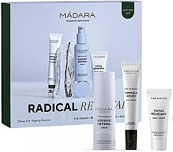 Kup Zestaw - Madara Cosmetics Radical Renewal Smoothing Skin Care Gift Set (srm/30ml + eye/cr/20ml + night/cr/20ml)