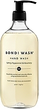 Kup Mydło do rąk Mięta pieprzowa i rozmaryn - Bondi Wash Hand Wash Sydney Peppermint & Rosemary