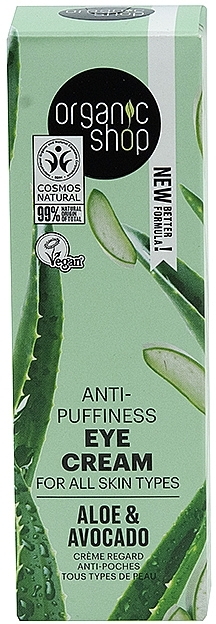 Krem pod oczy Awokado i Aloes - Organic Shop Anti-Puffiness Eye Cream Aloe & Avocado — Zdjęcie N2