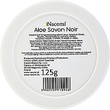 PRZECENA! 100% naturalne mydło czarne z sokiem z aloesu - Nacomi Vegan Aloe Savon Noir * — Zdjęcie N2