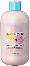 Kup Wygładzający szampon do włosów problematycznych - Inebrya Ice Cream Liss-Pro Liss Perfect Shampoo