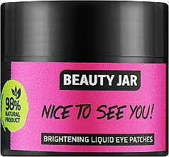 Rozjaśniające płatki pod oczy w płynie - Beauty Jar Nice To See You Brightening Liquid Eye Patches  — Zdjęcie N1