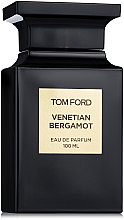 Kup Tom Ford Venetian Bergamot - Woda perfumowana