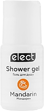 Żel pod prysznic Mandarynka - Elect Shower Gel Mandarin (mini) — Zdjęcie N1