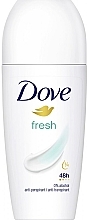 Kup Antyperspirant w kulce - Dove Fresh 48H Roll-On Anti-Perspirant