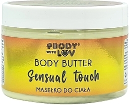 Kup PRZECENA! Masło do ciała - Body with Love Sensual Touch Body Batter *