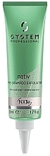 Kup Peeling do skóry głowy - System Professional Nativ Pre-Shampoo Exfoliator NX1E