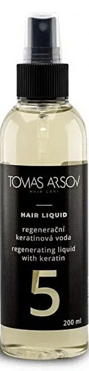 Płynna keratyna do włosów - Tomas Arsov Hair Liquid Regenerating Liquid With Keratin — Zdjęcie N1