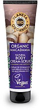 Kup Naturalny krem-peeling do ciała Organiczna makadamia - Planeta Organica Organic Macadamia Natural Body Scrub