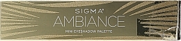PRZECENA! Paleta cieni do powiek - Sigma Beauty Ambiance Mini Eyeshadow Palette * — Zdjęcie N3
