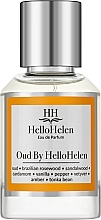 Kup HelloHelen Oud By HelloHelen - Woda perfumowana