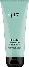 Głęboko oczyszczający żel do twarzy - -417 Re Define Cleansing Gel for All Skin Types — Zdjęcie N2