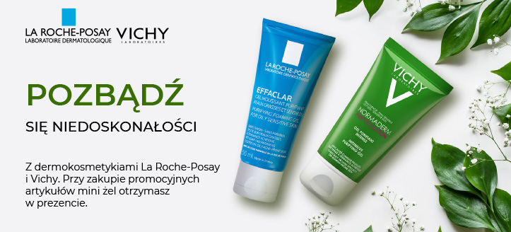 Promocja La Roche-Posay i Vichy