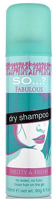 Suchy szampon - So…? Fabulous Dry Shampoo Fruity & Fresh — Zdjęcie N1