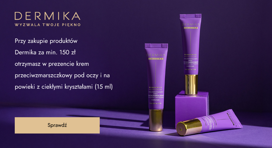 Przy zakupie produktów Dermika za min. 150 zł otrzymasz w prezencie krem przeciwzmarszczkowy pod oczy i na powieki z ciekłymi kryształami (15 ml).